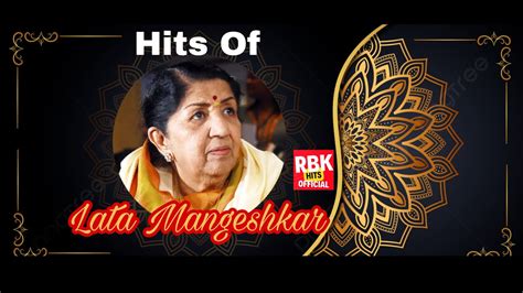 lata mangeshkar ke geet|lata mangeshkar ke gaane do.